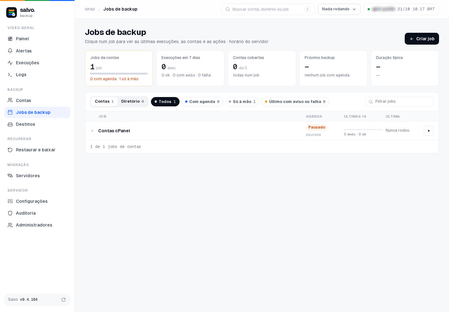 Jobs de backup: o botão ▶ roda o job agora